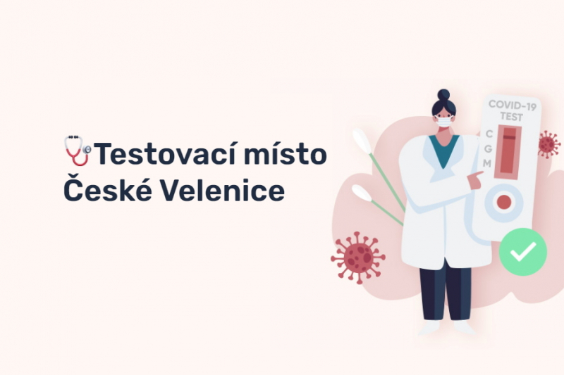 Jak funguje testovací místo na Covid19 v Českých Velenicích